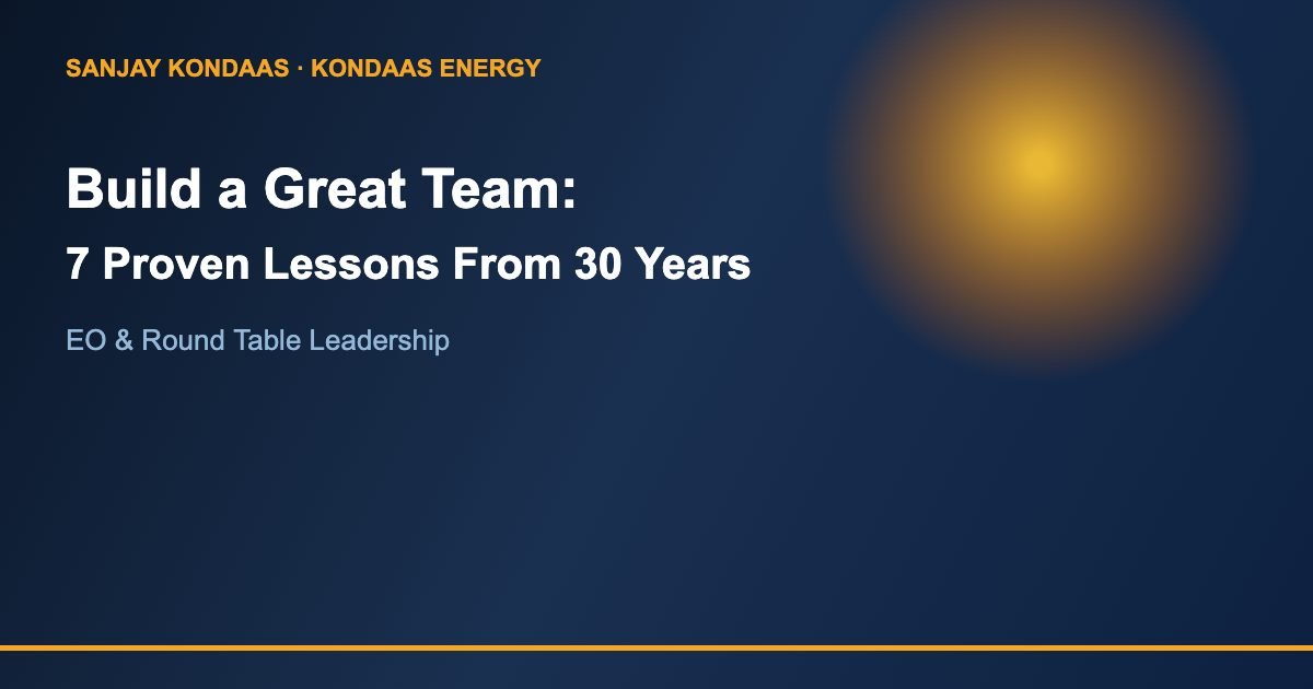 Build a great team 7 proven lessons