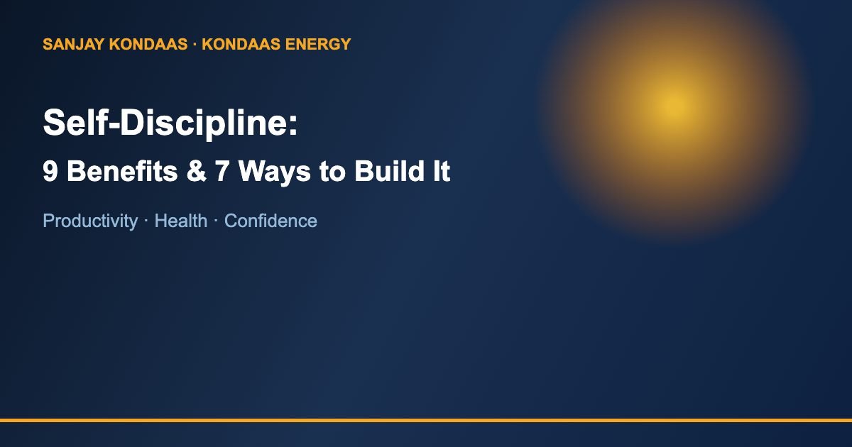 Self-discipline benefits and ways to build it